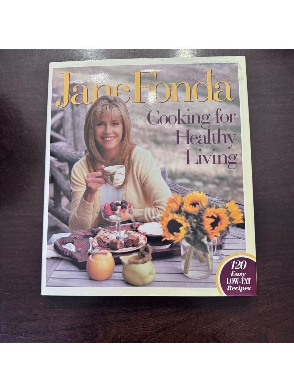 Jane Fonda's Healthy Living Cookbook - Hard Cover 1996